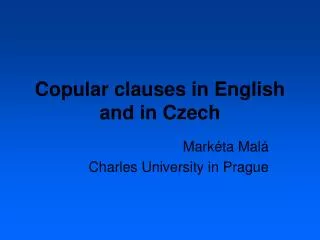 Copular clauses in English and in Czech