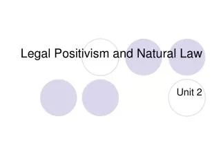 Legal Positivism and Natural Law