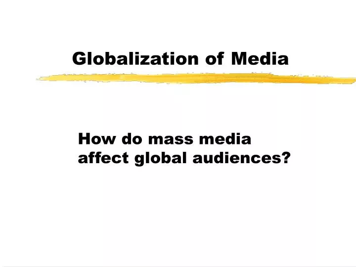 globalization of media