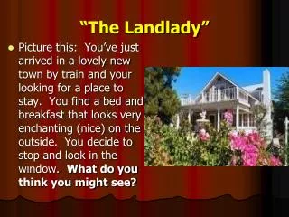 “The Landlady”
