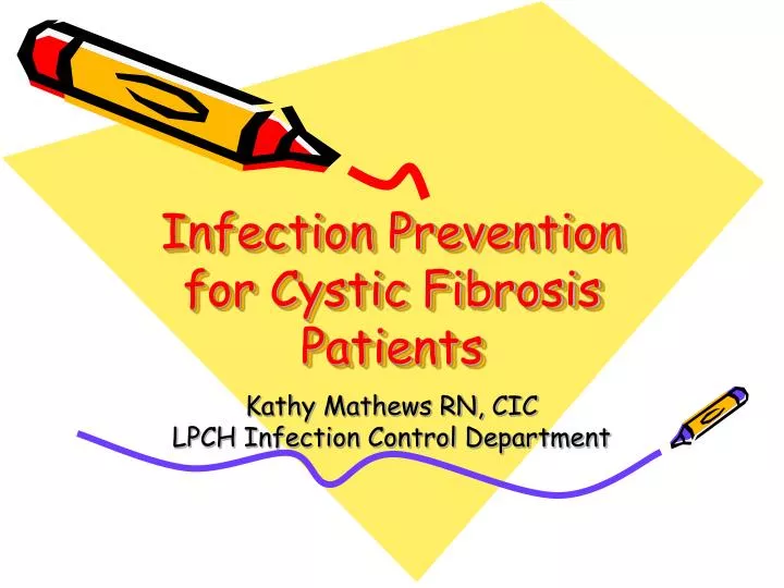 infection prevention for cystic fibrosis patients