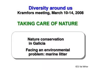 Diversity around us Kramfors meeting, March 10-14, 2008