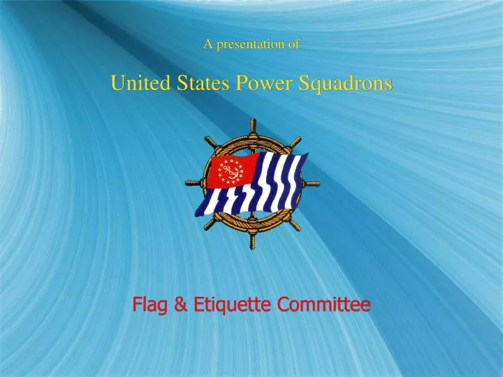 a presentation of united states power squadrons