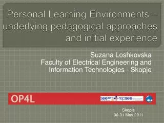 Personal Learning Environments – underlying pedagogical approaches and initial experience