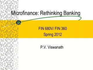 Microfinance: Rethinking Banking