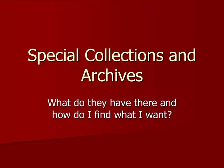 special collections and archives