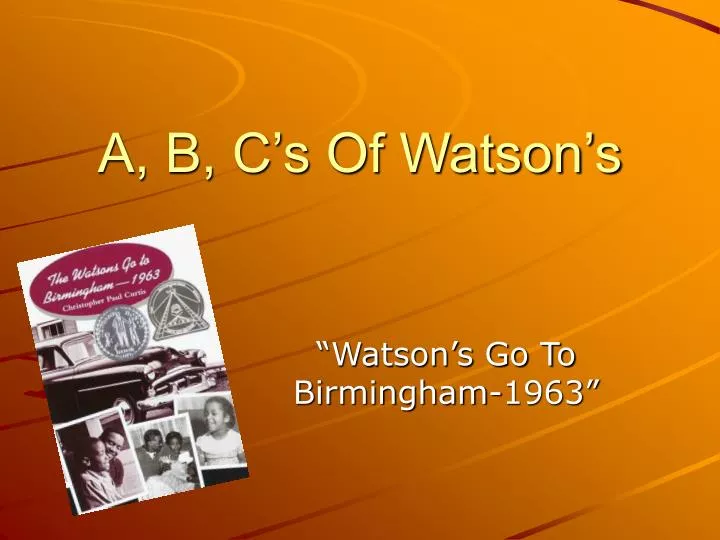 a b c s of watson s