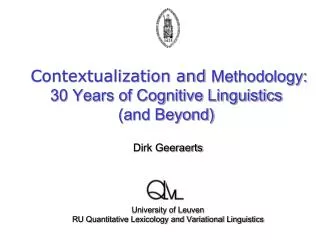 Contextualization and Methodology: 30 Years of Cognitive Linguistics (and Beyond)