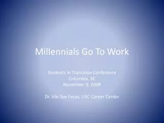 Millennials Go To Work