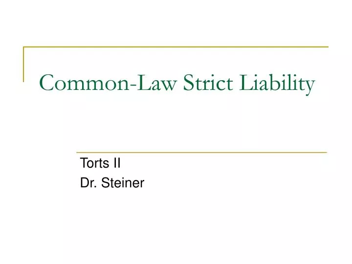 common law strict liability