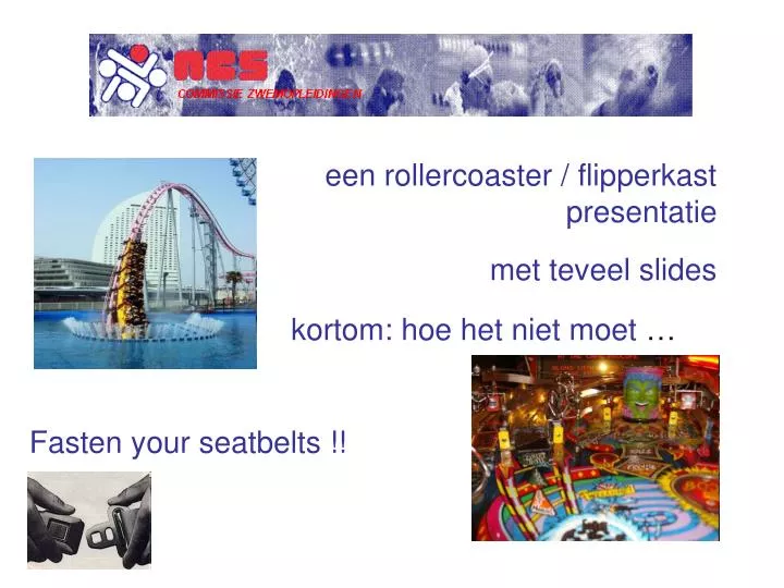 een rollercoaster flipperkast presentatie met teveel slides