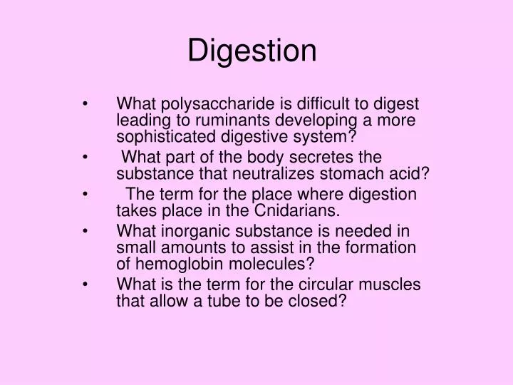 digestion