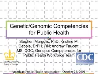 Genetic/Genomic Competencies for Public Health