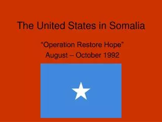 The United States in Somalia