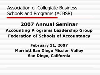 Association of Collegiate Business Schools and Programs (ACBSP)
