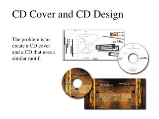 CD Cover and CD Design