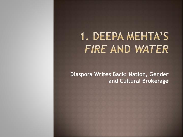 1 deepa mehta s fire and water