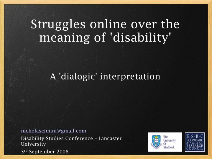 nicholascimini@gmail com disability studies conference lancaster university 3 rd september 2008