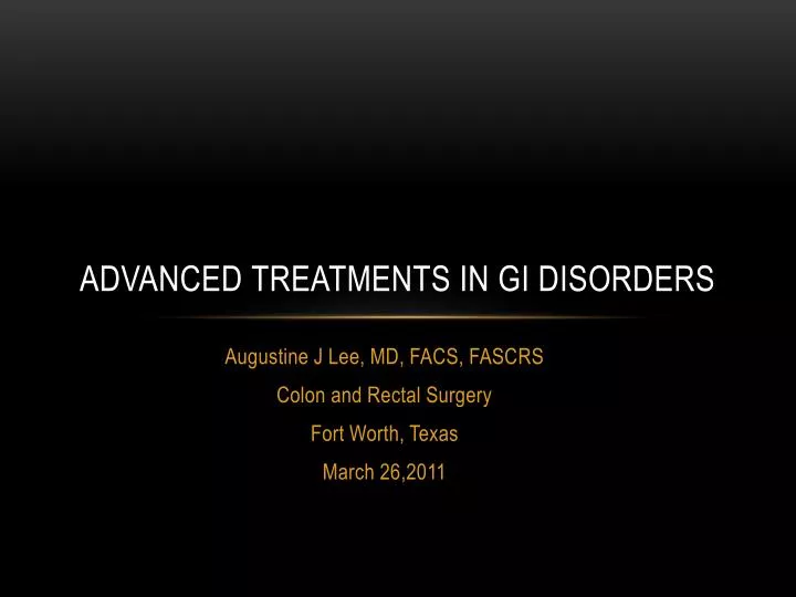 advanced treatments in gi disorders