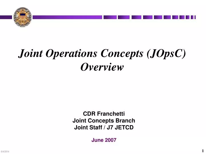 joint operations concepts jopsc overview