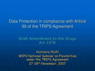 Data Protection in compliance with Article 39 of the TRIPS Agreement