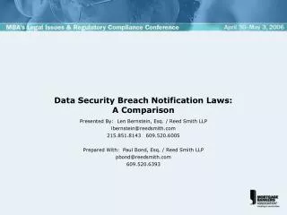 Data Security Breach Notification Laws: A Comparison