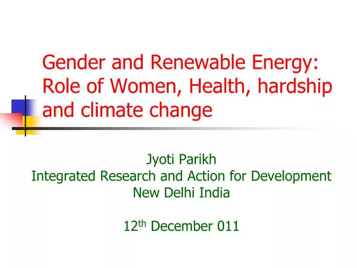gender and renewable energy role of women health hardship and climate change