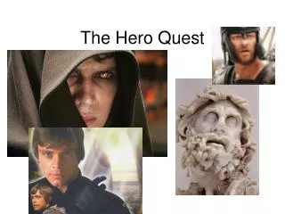 The Hero Quest