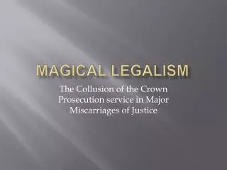 Magical Legalism