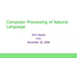 Computer Processing of Natural Language