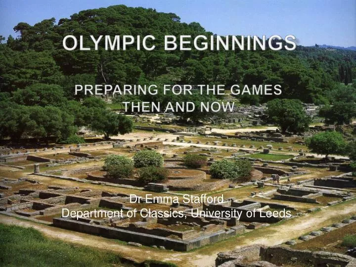 olympic beginnings preparing for the games then and now