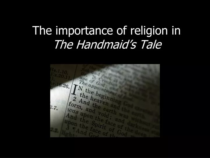 the importance of religion in the handmaid s tale