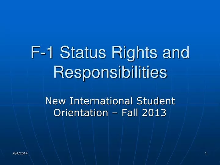 f 1 status rights and responsibilities