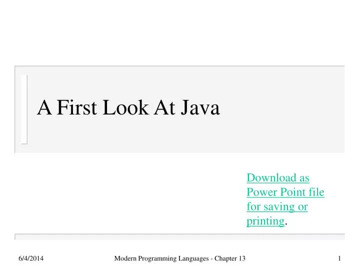 a first look at java